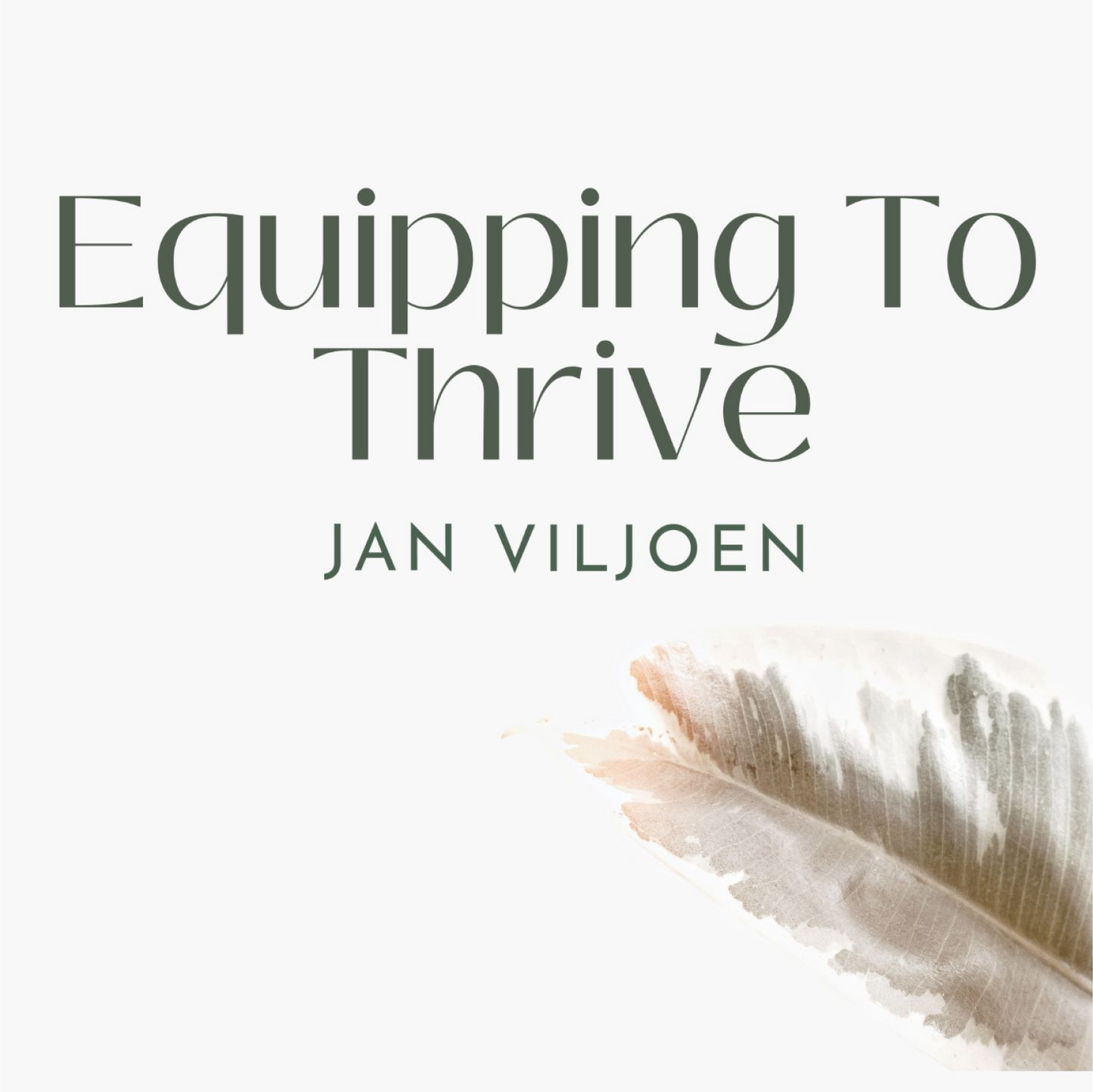 Equip To Thrive